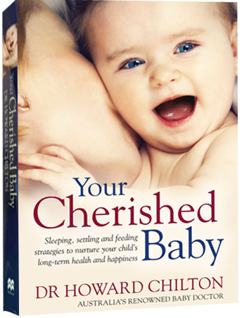 Dr Howard Chilton - Your Cherished Baby